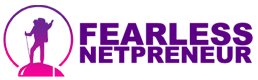 Fearless Netpreneur