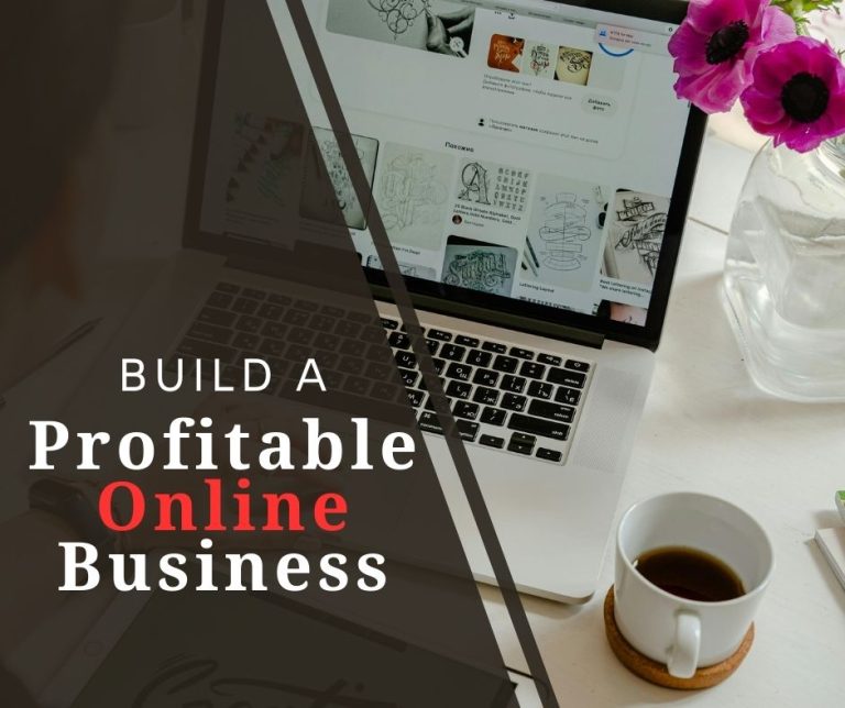 Build a Profitable Online Business